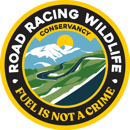Fuel is Not a Crime - Road Racing Wildlife