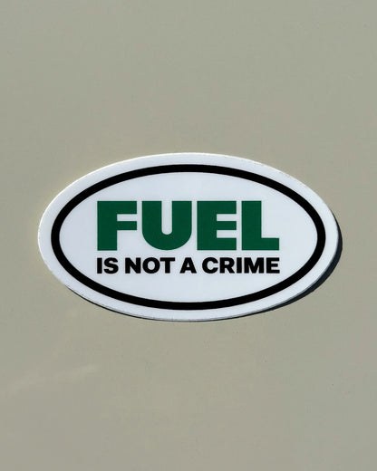 Fuel is Not a Crime - The Helmet